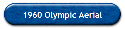 1960 Olympic Aerial