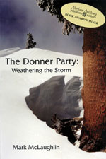 The Donner Party: Weathering the Storm