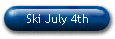 Ski July 4th